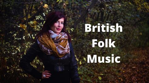 British Folk Music 64 Mins Of British Folk Music Youtube