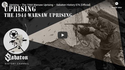“uprising” The 1944 Warsaw Uprising Sabaton History 076 Official