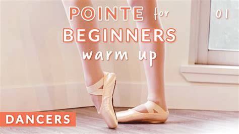 Pointe Training For Beginners Safe And Gentle Warm Up • Kisarhi For