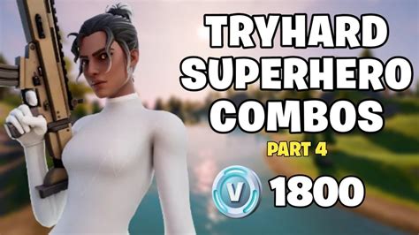 The Best Tryhard Superhero Skin Combos In Fortnite Part 4 Youtube