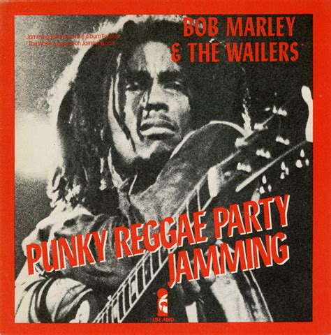 Bob Marley And The Wailers Punky Reggae Party Jamming 1977 Vinyl Discogs