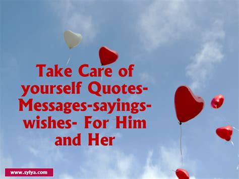 Take Care Of Yourself Quotes For Him Messagessayingswishesimages