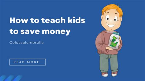 7 Easy Ways On How To Teach Kids To Save Money