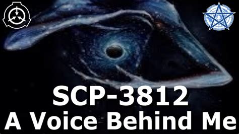 Scp 3812 A Voice Behind Me Youtube