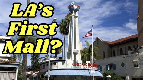 Crossroads Of The World Americas First Outdoor Mall — La Meekly A