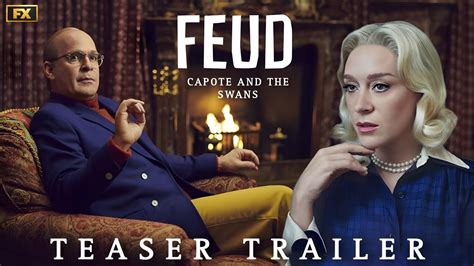 Feud Capote And The Swans Trailer 2024 Fx Tom Hollander Naomi