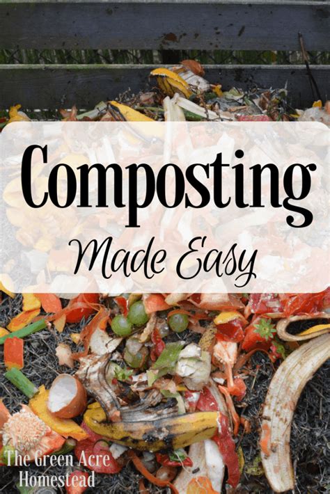 Composting Made Easy How To Make Compost Methods And Benefits