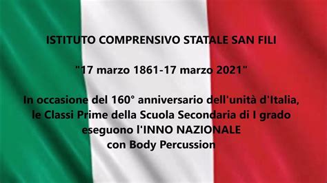 17 marzo “giornata dell unità d italia della costituzione dell inno e della bandiera” youtube