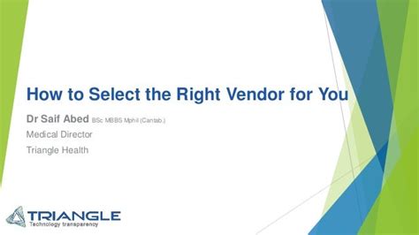 How To Select The Right Vendor For You