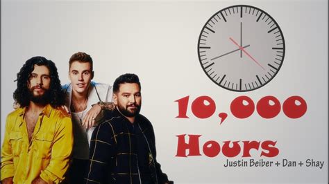 10000 Hours Lyrics Danshayjustin Beiber Youtube