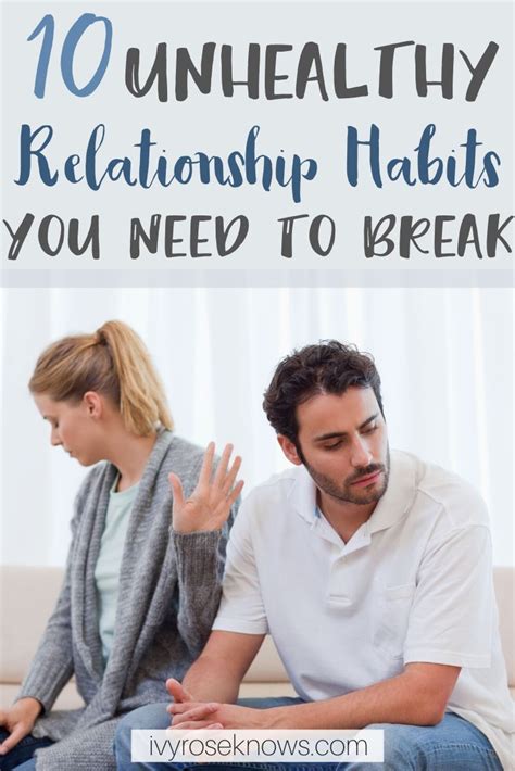 10 bad relationship habits you need to break in 2020 unhealthy relationships healthy