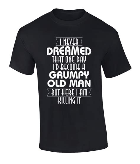 Funny Grumpy Old Man Graphic Short Sleeve T Shirt 6xl Black