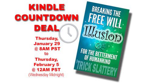 Kindle Countdown Deal Breaking The Free Will Illusion
