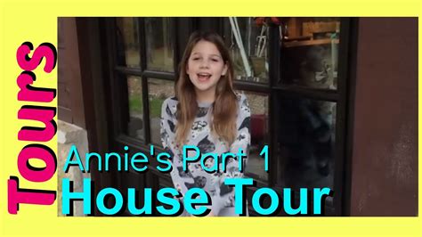 House Tour Annies House Tour Part 1 Youtube