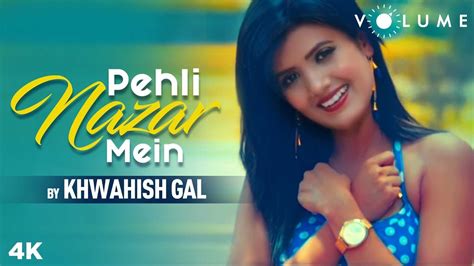 Pehli Nazar Mein By Khwahish Gal Atif Aslam Saif Ali Khan Race Cover Song Pritam Youtube