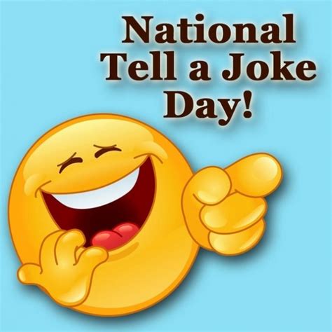 Tell A Joke Day Images Pictures Photos