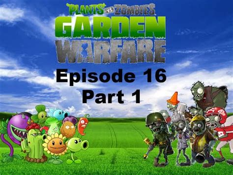 La batalla por suburbia alcanza cotas absurdas. Plants vs Zombies Garden Warfare Plush Series Episode 16 ...