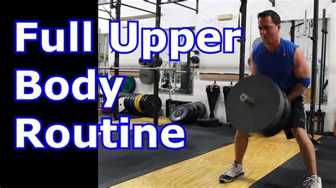 Full Upper Body Workout Elbow Healthy Youtube