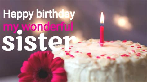 Happy Birthday Wishes For Sisterbirthday Wishes For Elder Younger