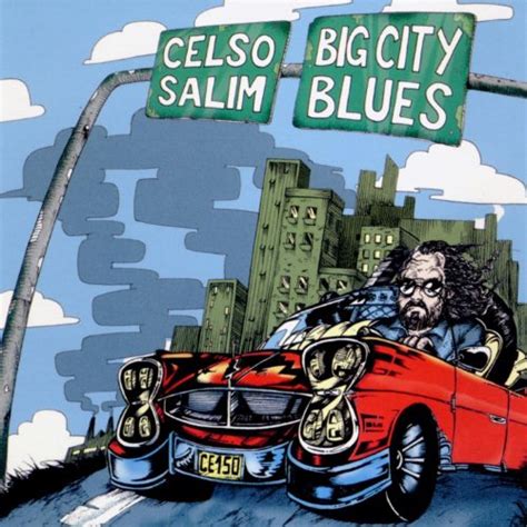 Big City Blues By Celso Salim On Amazon Music Uk