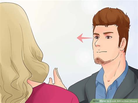 How To Look Attractive Guys With Pictures Wikihow