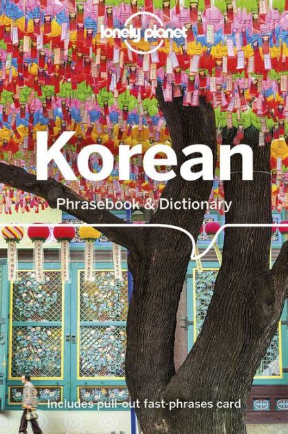 Lonely Planet Korean Phrasebook And Dictionary By Lonely Planet