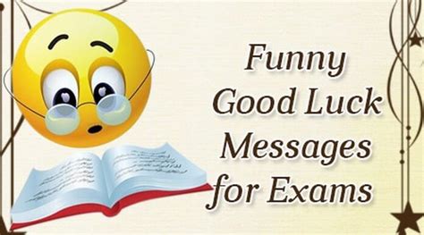 Funny Good Luck Messages For Exams