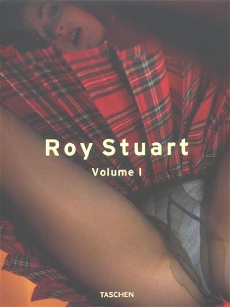 Roy Stuart Vol 1 Stuart Roy 9783822829127 Books