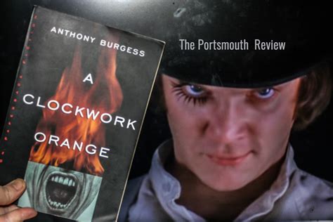 A Clockwork Orange By Anthony Burgess Book Review
