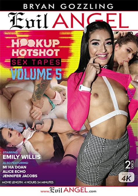 Hookup Hotshot Sex Tapes Vol 5 2018 Evil Angel Bryan Gozzling Adult Dvd Empire