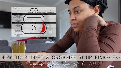 How To Organize And Reset Your Life For 2022 Budgeting And Finance