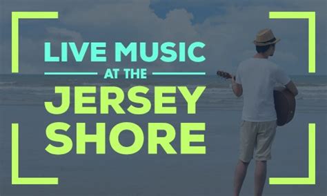 Live Music On The Jersey Shore Seaside Heights New Jersey Official
