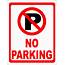 No Parking Sign With Symbol – Signs By SalaGraphics