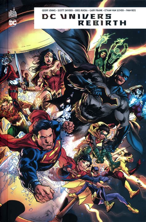 Dc Univers Rebirth Comics Chez Urban Comics De Johns Collectif Frank