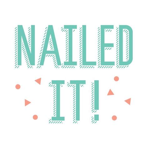 Nailed It Illustrations Royalty Free Vector Graphics And Clip Art Istock