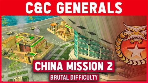 Candc Generals China Mission 2 Hong Kong Crisis Brutal Patch 108