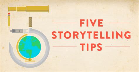 5 Tips For Better Storytelling