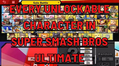 Every Unlockable Character In Super Smash Bros Ultimate Youtube