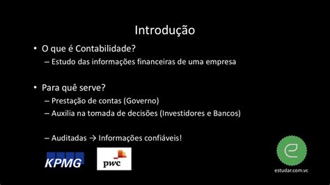 Contabilidade Introdução A Contabilidade O Que é Contabilidade Youtube