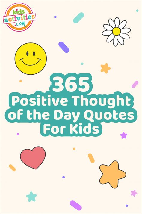 365 Positive Thought Of The Day Quotes For Kids Kids Activities Blog