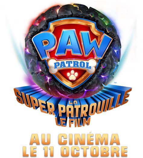 La Pat Patrouille La Super Patrouille Le Film Site Web Officiel