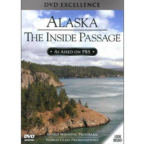 Alaska The Inside Passage