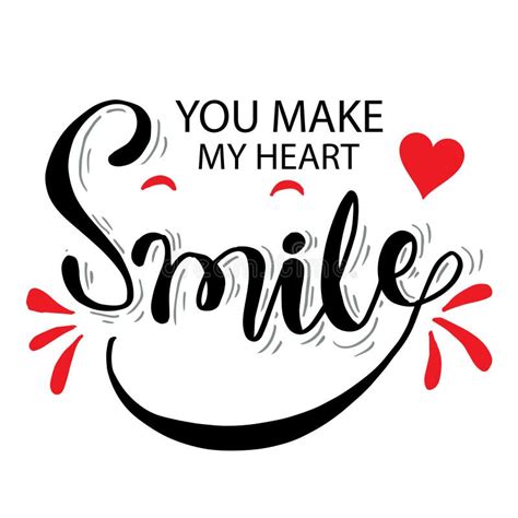 You Make My Heart Smile Motivational Quote Stock Vector Illustration