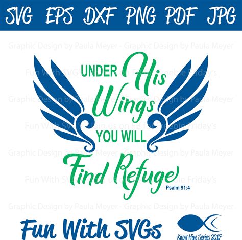 Under His Wings Psalm 914 Bible Journaling Christian Svg Etsy