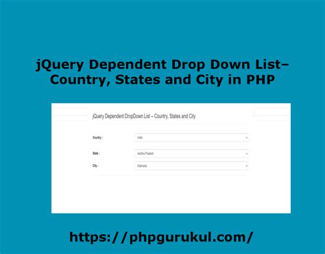 JQuery Dependent Drop Down ListCountry States And City In PHP