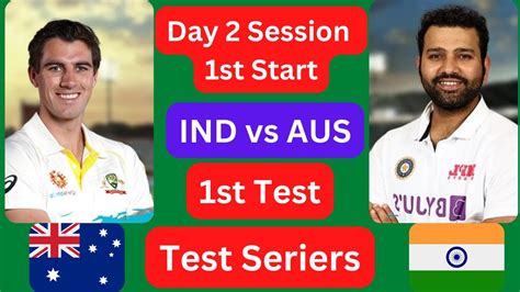 Live Ind Vs Aus Live Match Today 1st Test India Vs Australia 1st