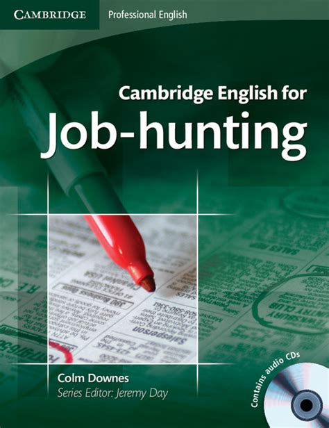 We are committed to helping people read, write, listen and speak english confidently. Cambridge English for Job-hunting | Cambridge University ...