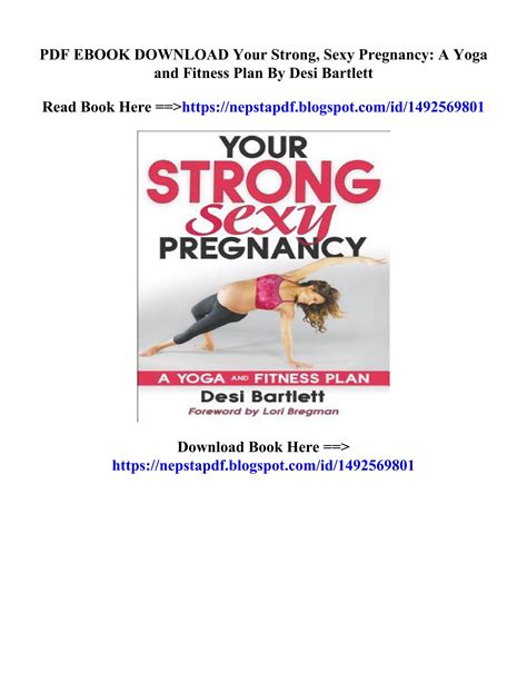 Download Book Your Strong Sexy Pregnancy A Yoga And Fitness Plan Desi Bartlett By