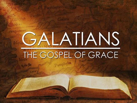 Galatians The Gospel Of Grace “christ Formed In You” The Harbor Church