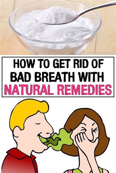 How To Get Rid Of Bad Breath With Natural Remedies Causes Of Bad
